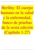 Herlihy: El cuerpo humano en la salud y la enfermedad, banco de pruebas de la sexta edición (Capítulo 1-27)