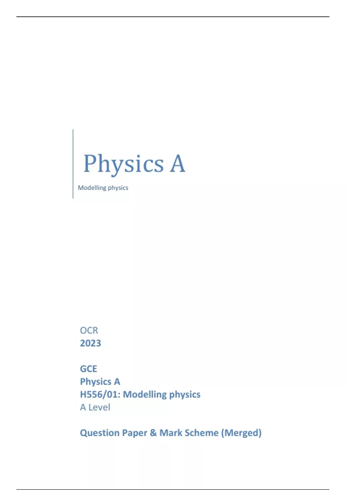 OCR 2023 GCE Physics A H556/01: Modelling physics A Level Question ...