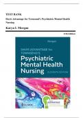 Test Bank - Townsend's Psychiatric Mental Health Nursing, 11th Edition (Morgan, 2024), Chapter 1-41 + Next-Generation NCLEX Case Studies with answers | All Chapters