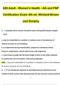 620 Adult - Women's Health - AG and FNP Certification Exam 4th ed. Winland-Brown and Dunphy Questions with 100% Correct Answers | Updated & Verified