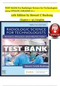 TEST BANK For Radiologic Science for Technologists Latest Update  Questions and Correct Answers Rated A+ |2024/2025|