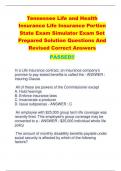 Tennessee Life and Health  Insurance Life Insurance Portion  State Exam Simulator Exam Set  Prepared Solution Questions And  Revised Correct Answers PASSED!!