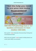 NUR 2063 Pathophysiology Exam 2/ 217 Questions and Answers/ A+ Score Solution/ 2024-2025.