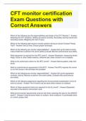 CFT monitor certification Exam Questions with Correct Answers 