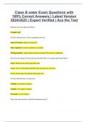 Class B water Exam Questions with 100% Correct Answers | Latest Version 2024/2025 | Expert Verified | Ace the Test