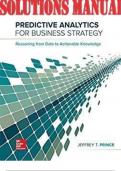 Predictive Analytics for Business Strategy 1st Edition by Jeff Prince SOLUTIONS MANUAL_(INCLUDES DOWNLOAD LINK FOR EXCEL SPREADSHEET SOLUTIONS)