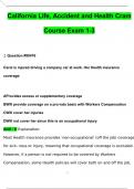 California Life, Accident and Health Cram Course Exam 1-3 Actual Questions and Answers (2024 / 2025) (Verified Answers)
