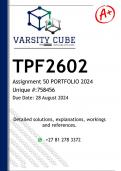 TPF2602 Assignment 50 (PORTFOLIO DETAILED ANSWERS) 2024 - DISTINCTION GUARANTEED