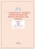 A CASE STUDY ON   JOHNSON & JOHNSON INDIA BABY CARE PRODUCTS AND HEALTH CARE PRODUCTS