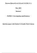 Pearson Edexcel Level 1/Level 2 GCSE (9–1) May 2023 Business PAPER 1: Investigating small business Question paper with Student’s Friendly Mark Scheme