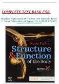 COMPLETE TEST BANK FOR   Structure And Function Of The Body 16th Edition by Kevin T. Patton PhD (Author), (Chapter 1-22) LATEST UPDATE  Graded A+ WITH VERIFIED ANSWERS
