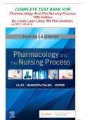 COMPLETE TEST BANK FOR   Pharmacology And The Nursing Process 10th Edition By Linda Lane Lilley RN Phd (Author),   LATEST UPDATE   