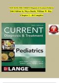 CURRENT Diagnosis and Treatment Pediatrics, 26th Edition TEST BANK by Maya Bunik; William W. Hay, Verified Chapters 1 - 46, Complete Newest Version