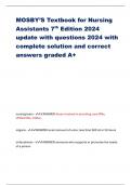 MOSBY’S Textbook for Nursing Assistants 7th Edition 2024 update with questions 2024 with complete solution and correct answers graded A+
