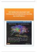 TEST BANK FOR ANATOMY AND PHYSIOLOGY 9TH EDITION BY PATTON ALL CHAPTERS A+