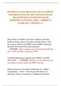 PENNSYLVANIA HEALTH AND ACCIDENT  INSURANCE EXAM 2024 NEWEST EXAM  350 QUESTIONS WITH DETAILED  VERIFIED ANSWERS (100% CORRECT)  /ALREADY GRADED A+