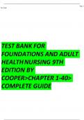 TEST BANK For Foundations and Adult Health Nursing 9th Edition Cooper | Updated 2023 Chapter's 1 - 58 | Complete