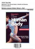 Test Bank: Memmler's The Human Body in Health and Disease, Enhanced Edition 14th Edition by Cohen - Ch. 1-25, 9781284217964, with Rationales