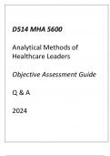 (WGU D514) MHA 5600 Analytical Methods of Helathcare Leaders Objective Assessment Guide