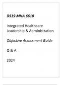(WGU D519) MHA 6610 Integrated Healthcare Leadership & Administration Objective Assessment