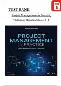 Test Bank For Project Management in Practice, 7th Edition by Meredith & Shafer, All 8 Chapters Covered and Verified