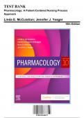 Test Bank: Pharmacology: A Patient-Centered Nursing Process Approach, 10th Edition by McCuistion - Chapters 1-55, 9780323642477 | Rationals Included