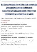 PAEA GENERAL SURGERY EOR EXAM 320 QUESTIONS WITH COMPLETE SOLUTIONS 2024 (VERIFIED ANSWERS WITH EXPLANATION) A+ RATED