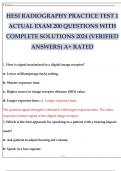 HESI RADIOGRAPHY PRACTICE TEST 1 ACTUAL EXAM 200 QUESTIONS WITH COMPLETE SOLUTIONS 2024 (VERIFIED ANSWERS) A+ RATED