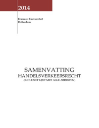 Samenvatting Handelsverkeersrecht + arrestenlijst