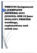 TMN3706 Assignment 2 (COMPLETE ANSWERS) 2024 (530293)- DUE 24 June 2024;100% TRUSTED workings, explanations and soluti ons.