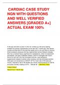 CARDIAC CASE STUDY  NGN WITH QUESTIONS  AND WELL VERIFIED  ANSWERS [GRADED A+]  ACTUAL EXAM 100%