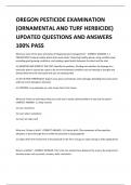 OREGON PESTICIDE EXAMINATION (ORNAMENTAL AND TURF HERBICIDE) UPDATED QUESTIONS AND ANSWERS 100% PASS