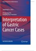 Complete Interpretation of Gastric Cancer Cases (Experts' Perspectives on Medical Advances) 1st ed. 
