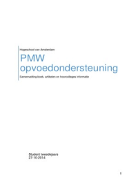 Samenvatting PMW Opvoedondersteuning.  Boek + artikelen en hoorcollege stof