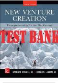 New Venture Creation: Entrepreneurship for the 21st Century, 10th Edition By Stephen Spinelli and Rob Adams  TEST BANK 