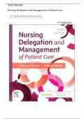 Test Bank-  Nursing Delegation and Management of Patient Care, 3rd Edition (  Kathleen Burke, 2023) All Chapters