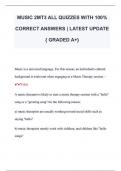 MUSIC 2MT3 ALL QUIZZES WITH 100%  CORRECT ANSWERS | LATEST UPDATE  { GRADED A+} 