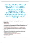 CLC-222 CONTRACTING EXAM  2024 WITH ACTUAL CORRECT  QUESTIONS AND VERIFIED  DETAILED ANSWERS  |FREQUENTLY TESTED  QUESTIONS AND SOLUTIONS  |ALREADY GRADED A+|NEWEST  |GUARANTEED PASS |LATEST  UPDATE