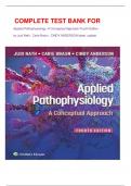 COMPLETE TEST BANK FOR   Applied Pathophysiology: A Conceptual Approach Fourth Edition   by Judi Nath , Carie Braun , CINDY ANDERSON latest  update  