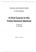 Solutions for A First Course in the Finite Element Method, Enhanced 6th Edition Logan (All Chapters included)