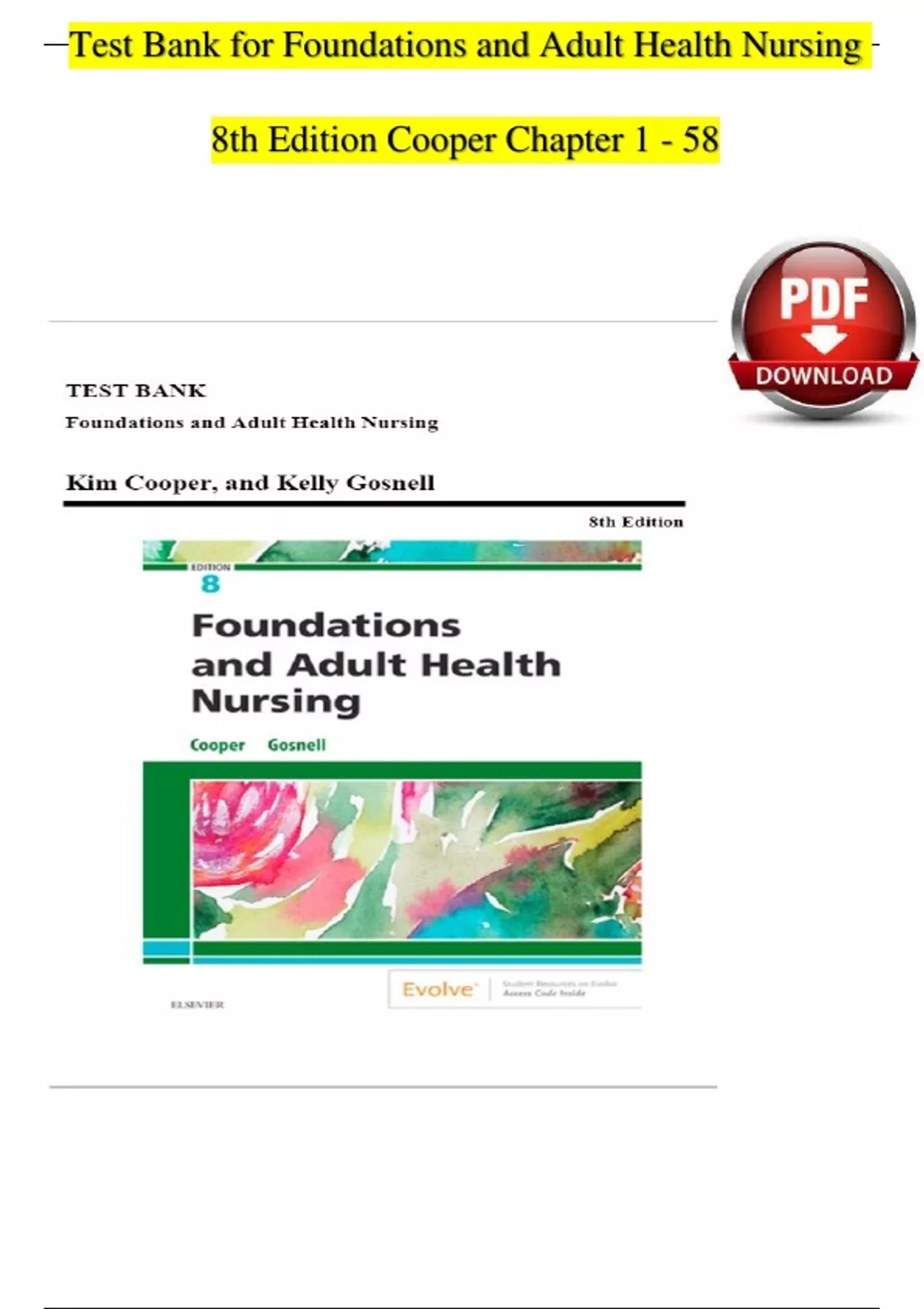 Test Bank For Foundations And Adult Health Nursing, 8th Edition Cooper ...