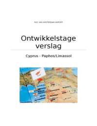 Ontwikkelstage verslag Cyprus (Hele opdracht)