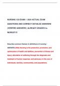 NURSING 120 EXAM 1 2024 ACTUAL EXAM  QUESTIONS AND CORRECT DETAILED ANSWERS  (VERIFIED ANSWERS ) ALREADY GRADED A+  NEWEST!!!!