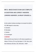 MRI Q –IMAGE BASICS EXAM |2024 COMPLETE  50 QUESTIONS AND CORRECT ANSWERS  (VERIFIED ANSWERS ) ALREADY GRADED A+