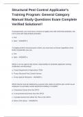 Structural Pest Control Applicator's Training Program: General Category Manual Study Questions Exam Complete Verified Solutions!!