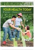 TEST BANK For Your Health Today Choices in a Changing Society, 8th Edition by Teague Michael, Verified Chapters 1 - 18, Complete Newest Version