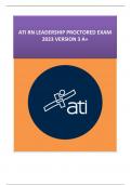 ATI RN LEADERSHIP PROCTORED EXAM 2023 VERSION 3 A+