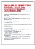 WGU D027 OA REMEDIATION MICHELLE'S VERSION EXAM QUESTIONS WITH CORRECT ANSWERS 100% 2024