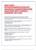 WGU D027 PATHOPHARMACOLOGICAL ADVANCED FOUNDATIONS EXAM QUESTIONS WITH CORRECT ANSWERS 100% 2024