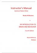 Instructor Manual (Lecture Notes Only) for An Introduction to Brain and Behavior 4th Edition By Bryan Kolb, Ian Whishaw (All Chapters, 100% Original Verified, A+ Grade